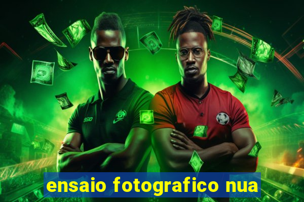 ensaio fotografico nua